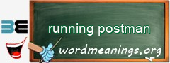 WordMeaning blackboard for running postman